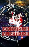 G&ouml;k Deyişler Al Betikler