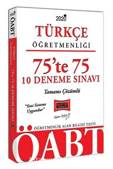  2020 ÖABT Türkçe Öğretmenliği 75’te 75 Tamamı Çözümlü 10 Deneme Sınavı
