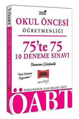 2020 ÖABT Okul Öncesi Öğretmenliği 75’te 75 Tamamı Çözümlü 10 Deneme Sınavı