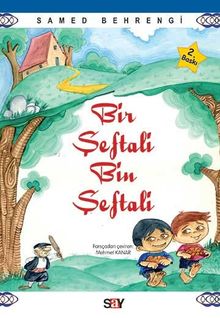 Bir Şeftali Bin Şeftali