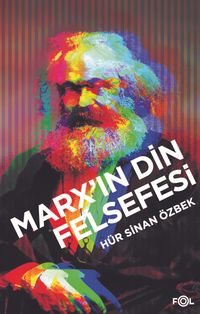 Marx'ın Din Felsefesi
