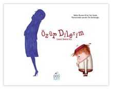 Özür Dilerim (Nasıl Desem Ki)