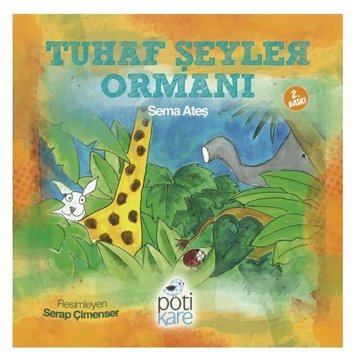Tuhaf Şeyler Ormanı