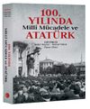 100. Yılında Milli M&uuml;cadele ve Atat&uuml;rk