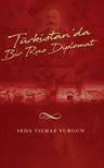 Türkistan'da Bir Rus Diplomat