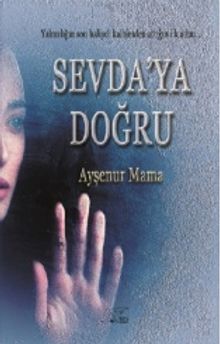 Sevda'ya Doğru