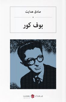 Kör Baykuş (Farsça) - Sadık Hidayet