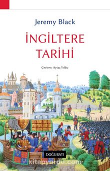İngiltere Tarihi - Jeremy Black