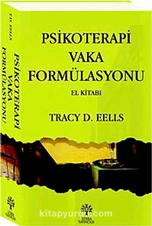 Psikoterapi Vaka Formülasyonu El Kitabı