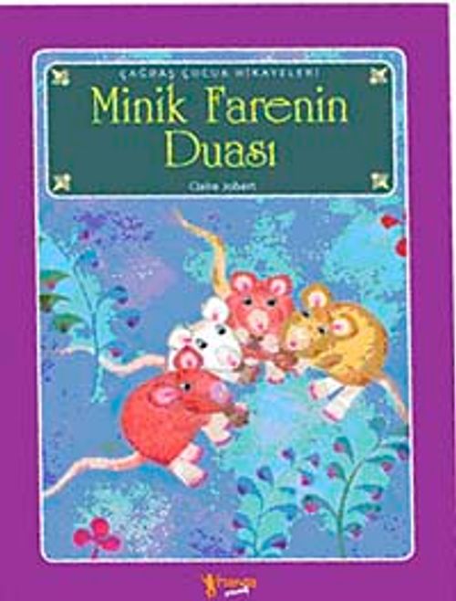 Minik Farenin Duası