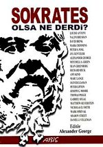 Sokrates Olsa Ne Derdi?