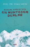 Ruhsal Sağlık İ&ccedil;in En Muhteşem Dualar