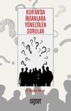 Kur&rsquo;an&rsquo;da İnsanlara Y&ouml;neltilen Sorular