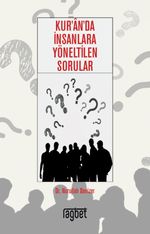 Kur'an'da İnsanlara Yöneltilen Sorular