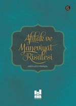 Ahlak ve Maneviyat Risalesi 