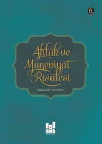 Ahlak ve Maneviyat Risalesi 