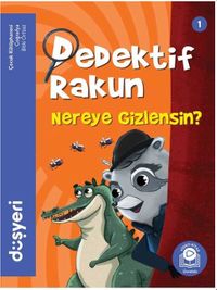 Dedektif Rakun Nereye Gizlensin