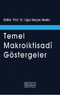 Temel Makroiktisadi Göstergeler