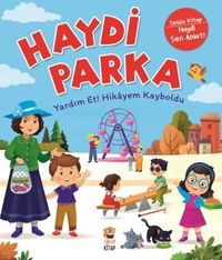 Haydi Parka / Yardım Et! Hikayem Kayboldu (Sessiz Kitap)