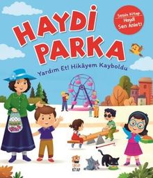 Haydi Parka / Yardım Et! Hikayem Kayboldu (Sessiz Kitap)