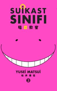 Suikast Sınıfı 3. Cilt