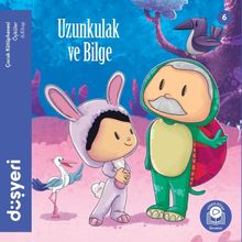 Uzunkulak ve Bilge (6. Kitap)