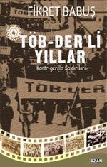  Töb-Der'li Yıllar Ve Kontr-Gerilla Saldırıları
