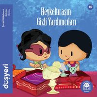 Heykeltıraşın Gizli Yardımcıları (10. Kitap)