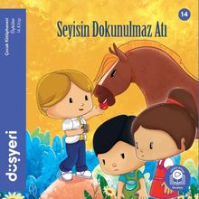 Seyisin Dokunulmaz Atı (14. Kitap)