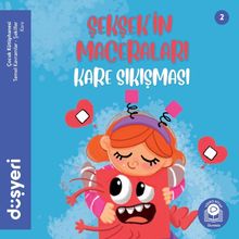 Şekşekin Maceraları / Kare Sıkışması