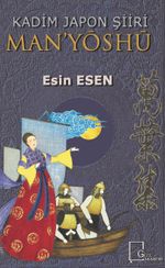 Kadim Japon Şiiri Man'yoshu