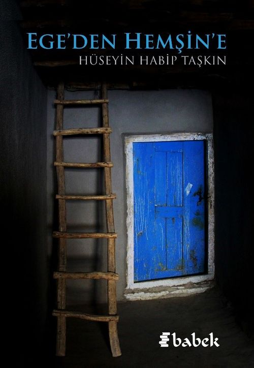 Ege'den Hemşin'e 