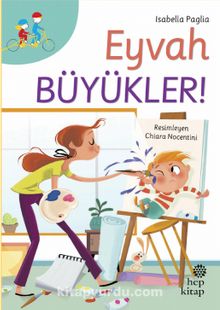 Eyvah Büyükler! - Isabella Paglia