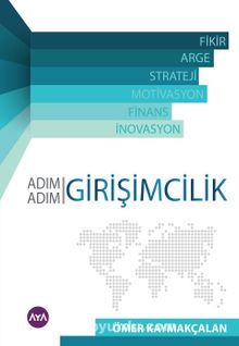 Adım Adım Girişimcilik - Ömer Kaymakçalan
