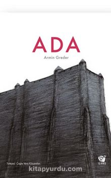 Ada & Gündelik Bir Hikaye - Armin Greder