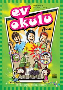 Ev Okulu - Ahlak 1 - Hatice Işılak