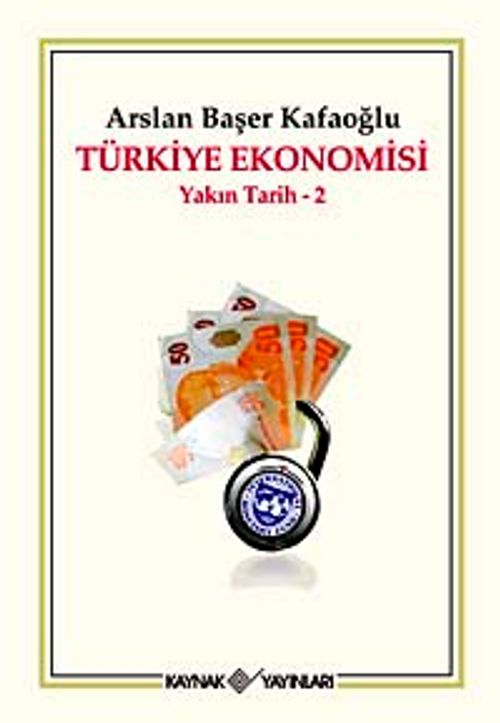 Türkiye Ekonomisi / Yakın Tarih - 2