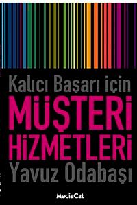 Kalıcı Başarı İçin Müşteri Hizmetleri