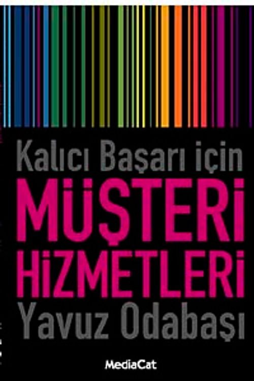 Kalıcı Başarı İçin Müşteri Hizmetleri