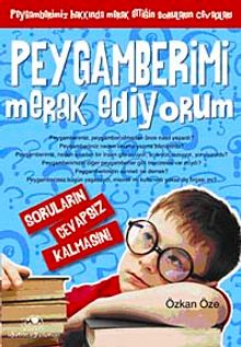 Peygamberimi Merak Ediyorum