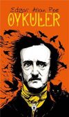 &Ouml;yk&uuml;ler 1 / Edgar Allan Poe