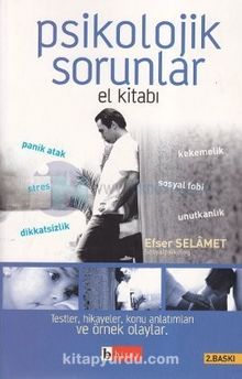Psikolojik Sorunlar El Kitabı - Efser Selamet