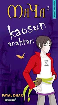 Maya 2 - Kaosun Anahtarı