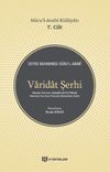 Varidat Şerhi / Nuru'l-Arabi K&uuml;lliyatı (7. Cilt)