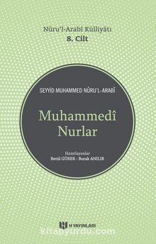 Muhammedi Nurlar / Nuru’l-Arabi Külliyatı (8. Cilt) - Seyyid Muhammed Nur'ul-Arabi