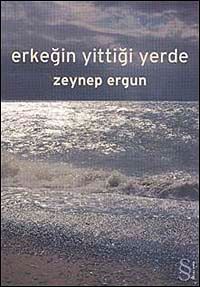 Erkeğin Yittiği Yerde