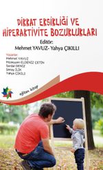 Dikkat Eksikliği ve Hiperaktivite Bozuklukları