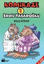 Komikaze 7 / Kıllı Kitap