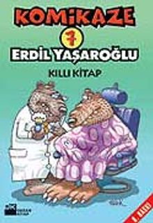 Komikaze 7 / Kıllı Kitap