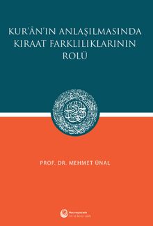 Kur'an'ın Anlaşılmasında Kıraat Farklılıklarının Rolü